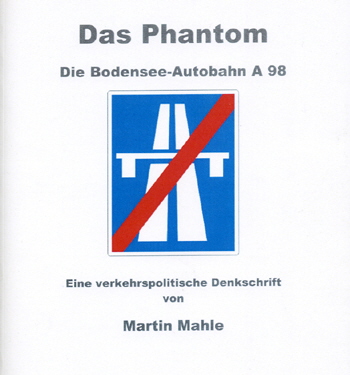 A98 Die Bodenseeautobahn Martin Mahle 