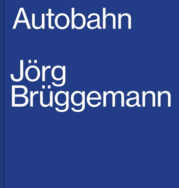 Buchtitel Autobahn Jörg Brüggemann