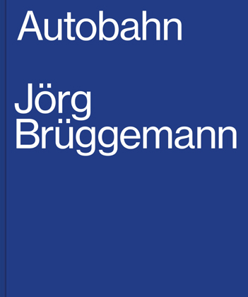Buchtitel Autobahn J�rg Br�ggemann1